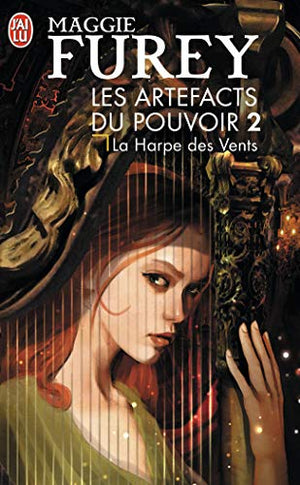 Les Artefacts du pouvoir (Tome 2-La harpe des vents)