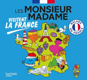 Les Monsieur Madame visitent la France