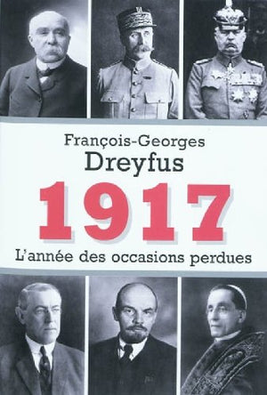 1917 l'année des occasions perdues