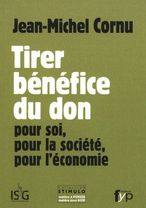 Tirer bénéfice du don