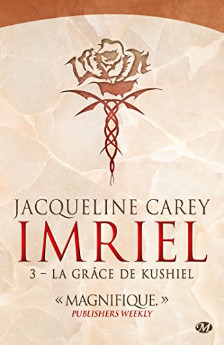 Imriel , Tome 3: La Grâce de Kushiel