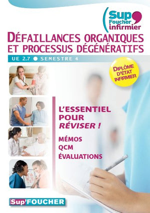 Défaillances organiques et processus dégénératifs UE 2.7 - Semestre 4