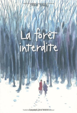 La forêt interdite