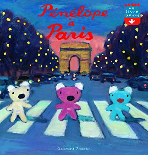 Pénélope à Paris: Un livre animé