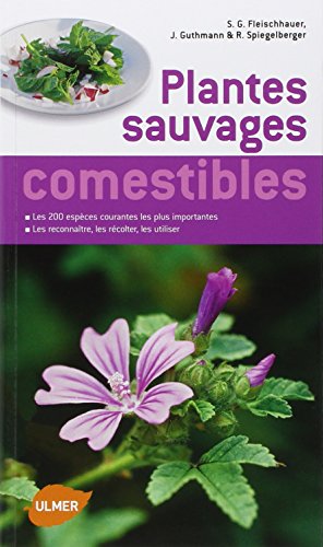 Guide des plantes sauvages comestibles