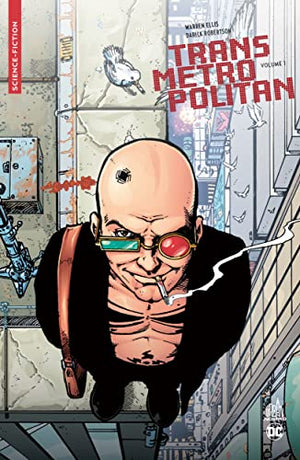 Transmetropolitan Tome 1