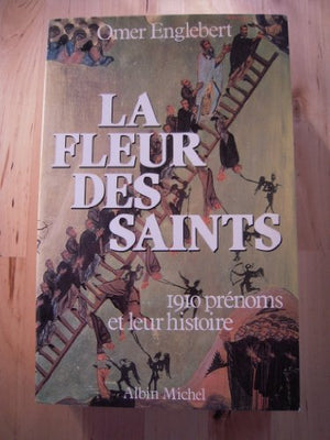 La fleur des saints