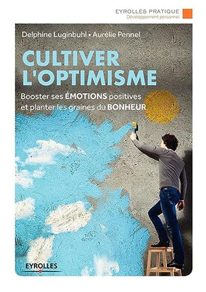 Cultiver l'optimisme