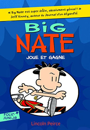 Big Nate joue et gagne