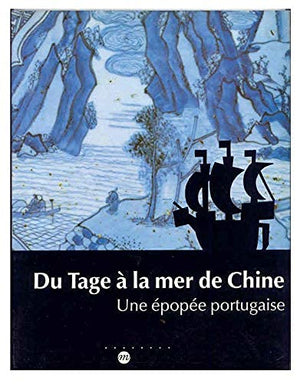 Du Tage à la mer de Chine