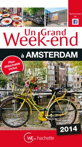 Un grand week-end à Amsterdam