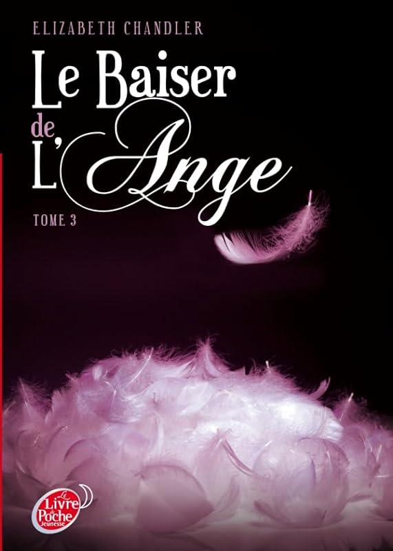 Le Baiser de l'Ange Tome 3