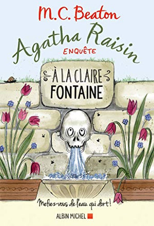 A la claire fontaine: Mefiez-vous de l'eau qui dort !