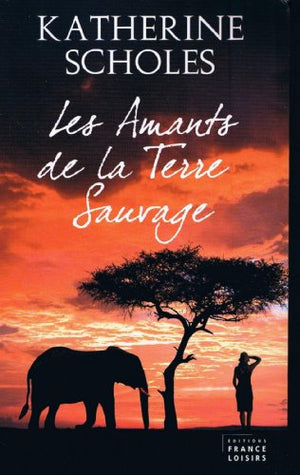 Les Amants de la Terre Sauvage