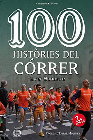 100 Histories Del Correr: 52 (De 100 en 100)