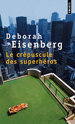 Le crépuscule des superhéros