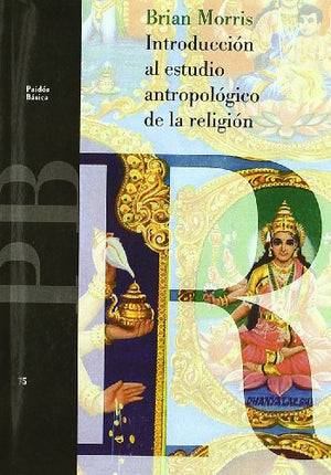 Introducción al estudio antropológico de la religión: 75 (Básica)