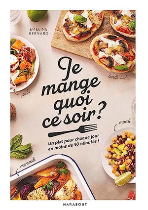 Je mange quoi ce soir ?