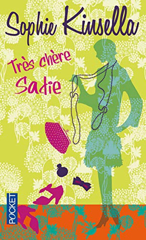 très chère sadie