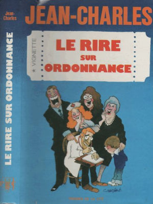 Le rire sur ordonnance