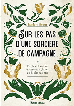 Sur les pas d'une sorcière de campagne