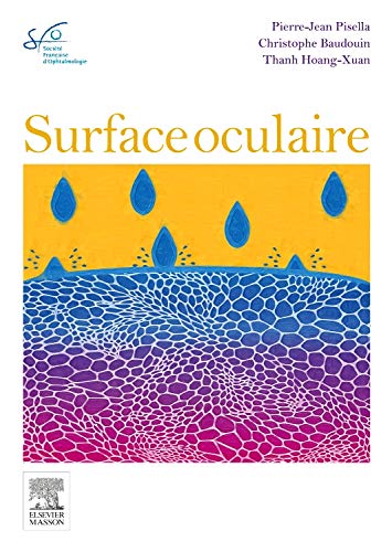Surface oculaire: Rapport SFO 2015