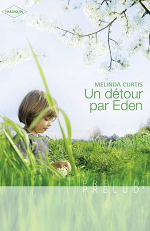 Un détour par Eden