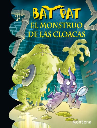 El monstruo de las cloacas/ The Sewer's Monster