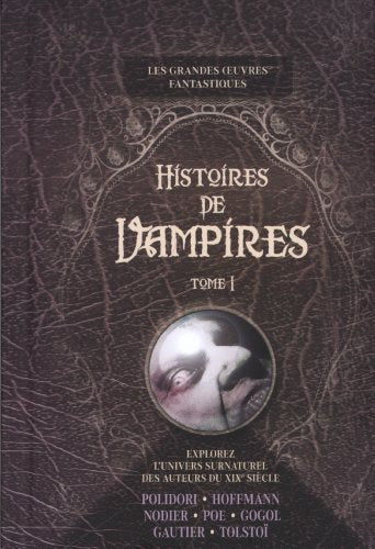 Histoires de vampires: Tome 1