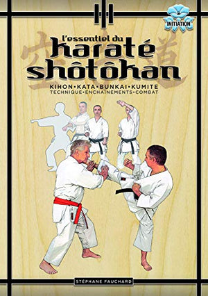 L'essentiel du karaté shotokan