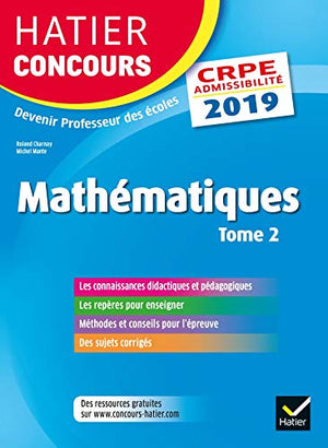 Mathématiques: Epreuve écrite d'admissibilité CRPE Tome 2