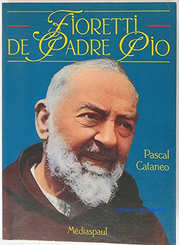 Fioretti de Padre Pio