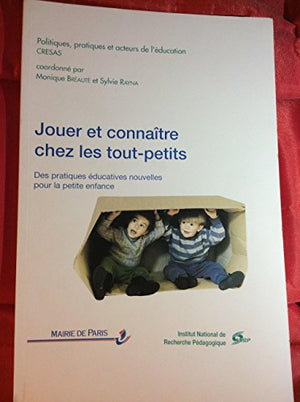 Jouer et connaître chez les tout-petits