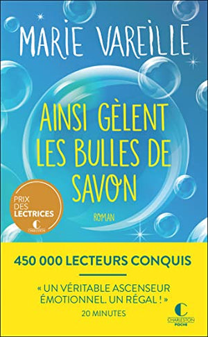 Ainsi gèlent les bulles de savon