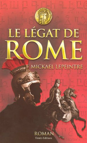 Le légat de Rome