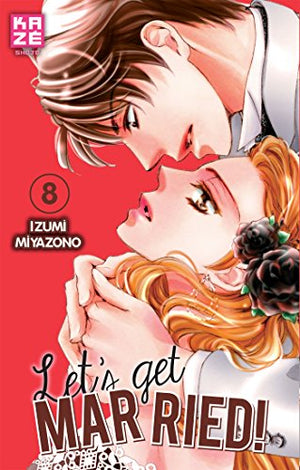 Let's get married ! Tome 8