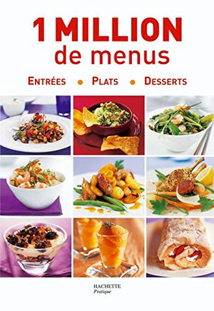 1 Million de menus: Entrées, Plats, Desserts