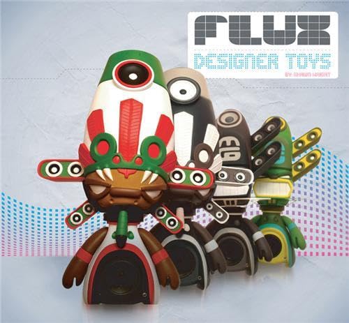 Flux Designer Toys /anglais