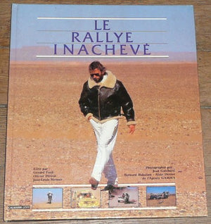 Le rallye inacheve