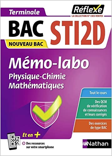 Mémo-labo Physique-Chimie Mathématiques Enseignement de spécialité Tle BAC STI2D