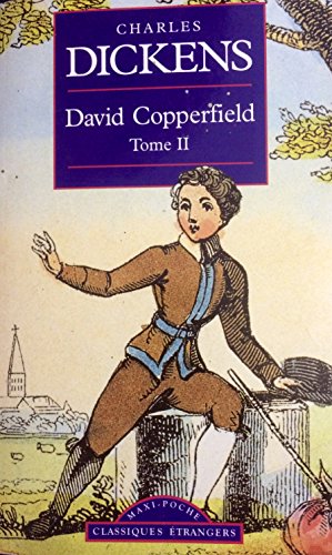 David Copperfield Tome 2