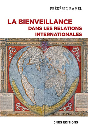 La bienveillance dans les relations internationales