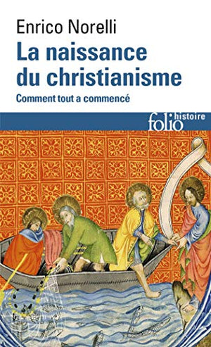 La naissance du christianisme