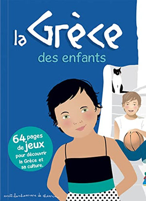 La Grèce des enfants