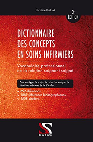 Dictionnaire des concepts en soins infirmiers