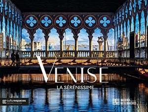 Venise la Sérénissime