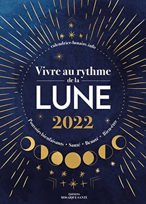 Vivre au rythme de la lune 2022