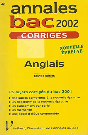 Anglais Toutes Series. Corriges 2002