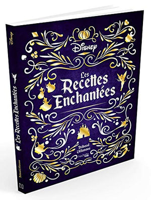 Les recettes enchantées Disney