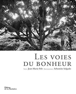 Les voies du bonheur